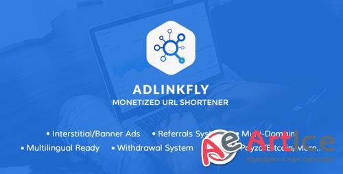 CodeCanyon - AdLinkFly v5.2.0 - Monetized URL Shortener - 16887109 - NULLED