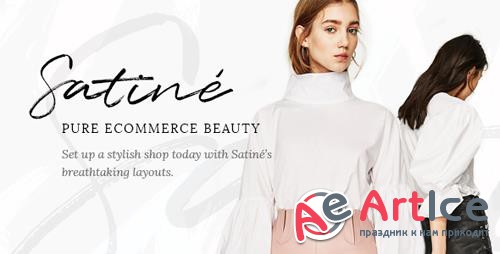 ThemeForest - Satine v1.2 - An Elegant Multi-Concept Shop Theme - 20520932