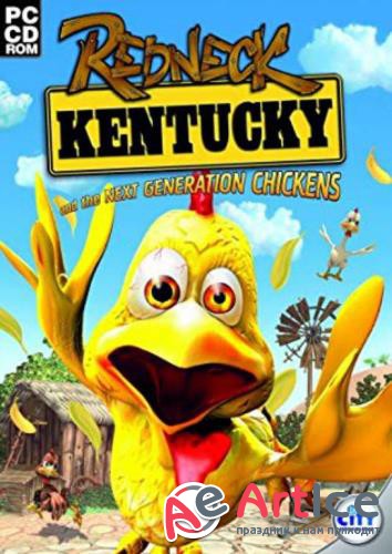 Redneck Kentucky and the Next Generation Chickens (2007)